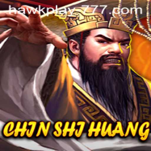 An In-Depth Look at the Game ChinShiHuang and Its Enthralling World on Hawkplay 777