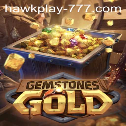 Unveiling GemstonesGold: A Fresh Twist in the World of Hawkplay 777