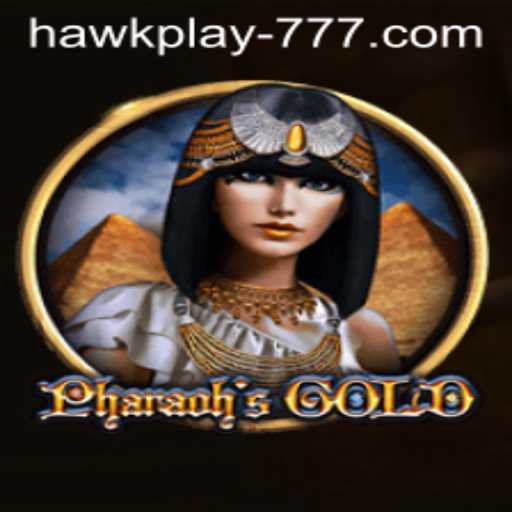 Discover the Thrill of PharaohsGold with Hawkplay 777