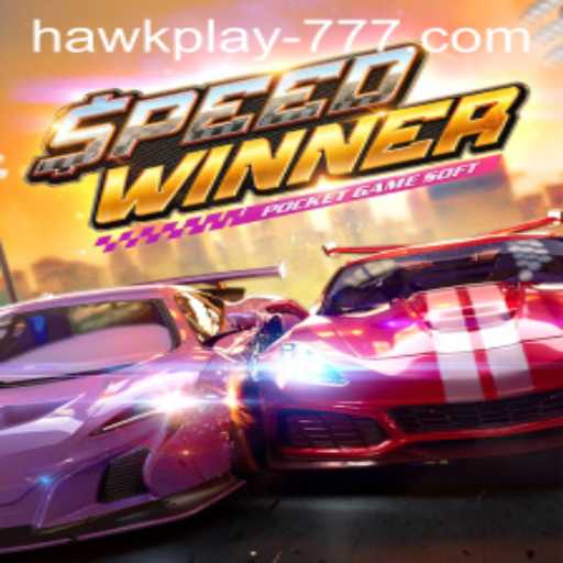 Exploring the High-Octane World of SpeedWinner in Hawkplay 777